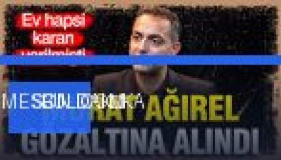 Gündem Sarsıldı: Murat Ağırel, Aylin Kotil ve Ömer Sarıgül Gözaltında (Foto Galeri)