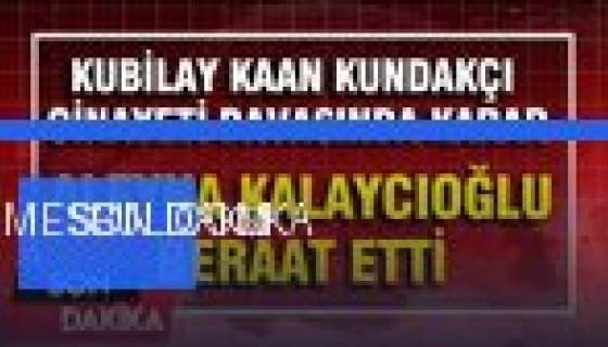 Kaan Kundakçı davasında çifte karar: Alaattin Kadayıfçıoğlu'na müebbet, Aleyna Kalaycıoğlu (Foto Galeri)