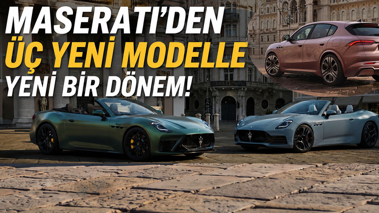 Maserati’den üç yeni modelle büyük yenilenme... Türkiye tarihi belli oldu