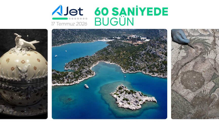 60 saniyede bugün (17 Temmuz 2026)