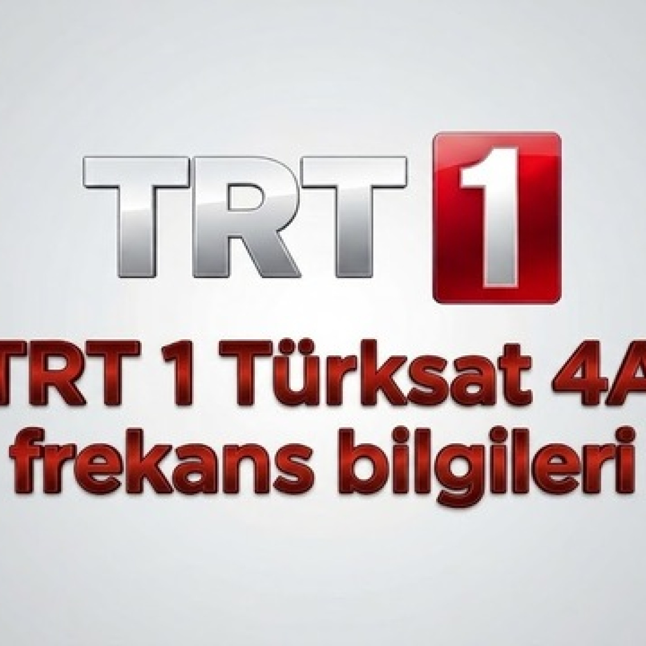 TRT 1 frekans ayarı bilgileri
